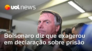 Bolsonaro diz que exagerou ao falar que 'cagou' para prisão após denúncia da PGR