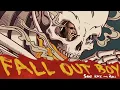Fall Out Boy - Just One Yesterday (feat. Foxes)
