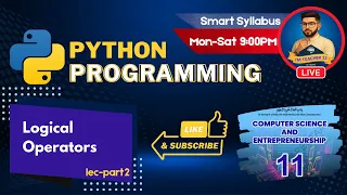 Python Operators Class 11 ICS Logical Operators in Python and or not Chapter 2 Part 4
