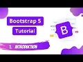 What is Bootstrap Introduction of Bootstrap 5 Bootstrap 5 Tutorial