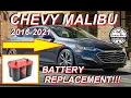 Chevy Malibu Battery Replacement Installation 2016-2021 1 5L 2 0L DOHC VVT Turbo LS LT LTZ Premier
