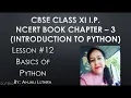 Lesson Introduction tp Python Interactive Programming and Script Coding XI I P