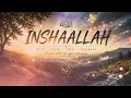 InshaAllah | Islamic Inspirational Song | Nurqel Music