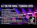 Lagu DJ TIKTOK VIRAL TERBARU 2025 🎶DJ TOR MONITOR KETUA🎶 DJ TABOLA BALE🎶 DJ CALON MANTU TERBAIK MAMAMU 🎶