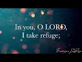 Psalm 31 - Father, Into Your Hands - Francesca LaRosa (Official Lyric Video)