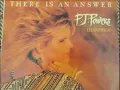 there is an answer by P,J, powers song.