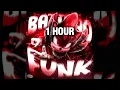 Lagu [1 HOUR] BATIDAO FUNK (homage funk + no batidao)