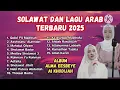 Download Lagu SOLAWAT DAN LAGU ARAB TERBARU 2025 | full album ALMA ESBEYE \u0026 AI KHODIJAH