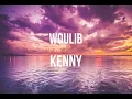Woulib - Kenny (pawòl/lyric)