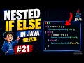 Nested If else statement in Java Explained with Example Chapter-21 Java Tutorial For Beginners
