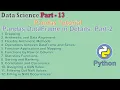 data science Part - 13 pandas dataframe in details part