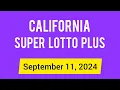 California SuperLotto Plus Winning Numbers 11 September 2024 CA Super Lotto Plus Drawing Result