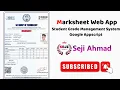 Marksheet Web App Student Grade Management System in Google Appscript