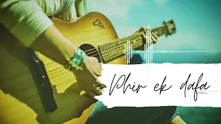 phir ek dafa official song akash