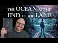 Lagu The Ocean at the End of the Lane by Neil Gaiman | Spoiler Free Book Review