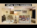 AMAZON METAL WALL HANGINGS Best Home Decor Wall Art Decor Haul