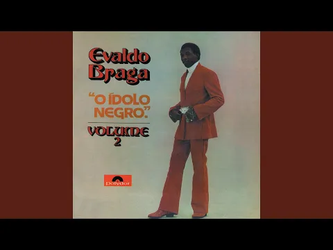 Clipe de Alguém Que É De Alguém - Evaldo Braga