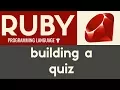 Building a Quiz Ruby Tutorial 32