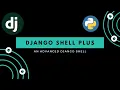 Django Shell Plus Advanced Django Shell Django Shell Commands Django Shell Tutorial