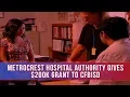 CFBISD Partners Metrocrest Hospital Authority Gives 200K Grant