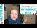 Organizing Tips for your Entrance Way - Organize for your Organizing Style