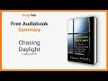 Download Lagu Chasing Daylight by Eugene O'Kelly: 7 Minute Summary