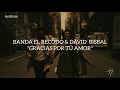 Gracias por tú amor - Banda el Recodo & David Bisbal Lyrics / Letra