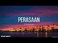 Download Lagu Perasaan  - Zynakal (Lyrics)