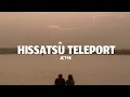 Download Lagu HINGGA DIANGKASA SANA DI KEJAUHAN PERTEMUAN ANTARA KITA BERDUA!!! HISSATSU TELEPORT - JKT48 (lyric)
