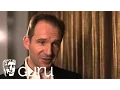 Ralph Fiennes - Determination Is Key To A Successful Career