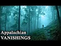 19 Mysterious Disappearances In The Appalachian Mountains That Were Never Solved