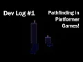 Platformer Pathfinding - Devlog