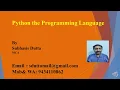 Python the Programming Language by Subhasis Dutta