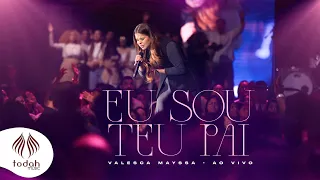 valesca mayssa eu sou teu pai clipe oficial 