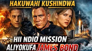 james bond imetafsiriwa kiswahili dj bongo movie no time to die 2026