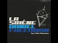 La Sirene (feat. Gilad Hekselman) - Daniel Freedman