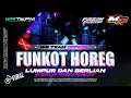 Download Lagu DJ FUNKOT HOREG LUMPUR DAN BERLIAN ‼️ WR TEAM • MYSTER X PRDCTN