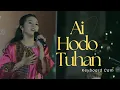 Download Lagu Ai Ho Do Tuhan - Putri Ayu (Special Perfomance)