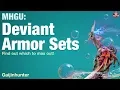Download Lagu MHGU: All 18 Deviant Armor Sets