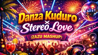 danza kuduro x stereo love zazu mashup 