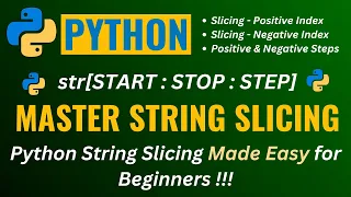 MASTER STRING SLICING in PYTHON for Beginners 2024 WHAT HOW A MUST WATCH