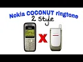 Download Lagu NOKIA COCONUT RINGTONE IN 2 STYLE