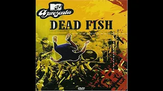 Dead Fish - Afasia