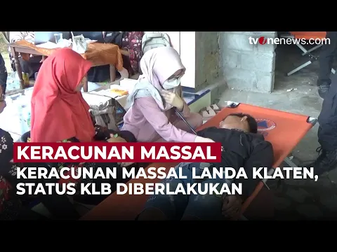 Kasus Keracunan Massal, Pemkab Klaten Tetapkan Status Kejadian Luar Biasa