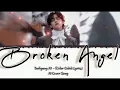 Download Lagu kim Taehyung AI - Broken Angel (Color Coded Lyrics) (Ai Cover Song)