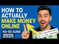 How to Make Money Online in 2025 Beginner-Friendly Real Methods