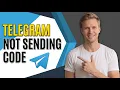 How To Fix Telegram Not Sending Code Quick Guide