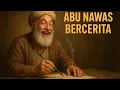 Download Lagu FULL KISAH ABU NAWAS PENGANTAR TIDUR