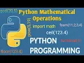 - Python Mathematical Operations Python Tutorial Python for Beginners