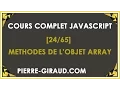 COURS COMPLET JAVASCRIPT - Les methodes de l objet Array